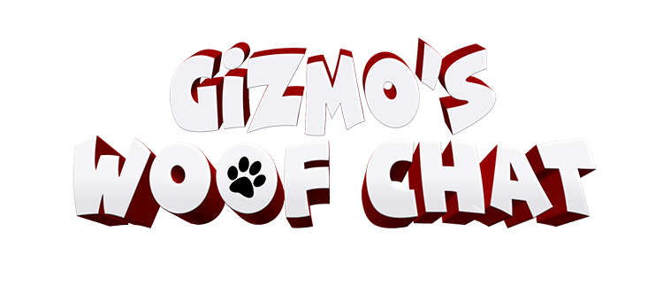 Welcome to Gizmo's Woof Chat Network